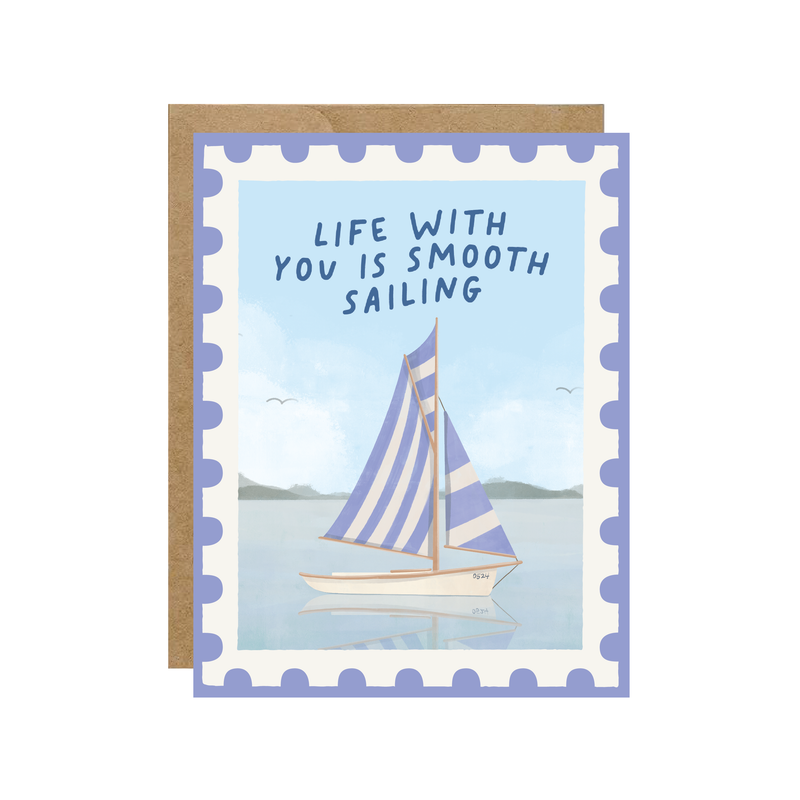 Greeting card with sailboat illustration and 'Life with you is smooth sailing' text on a white background