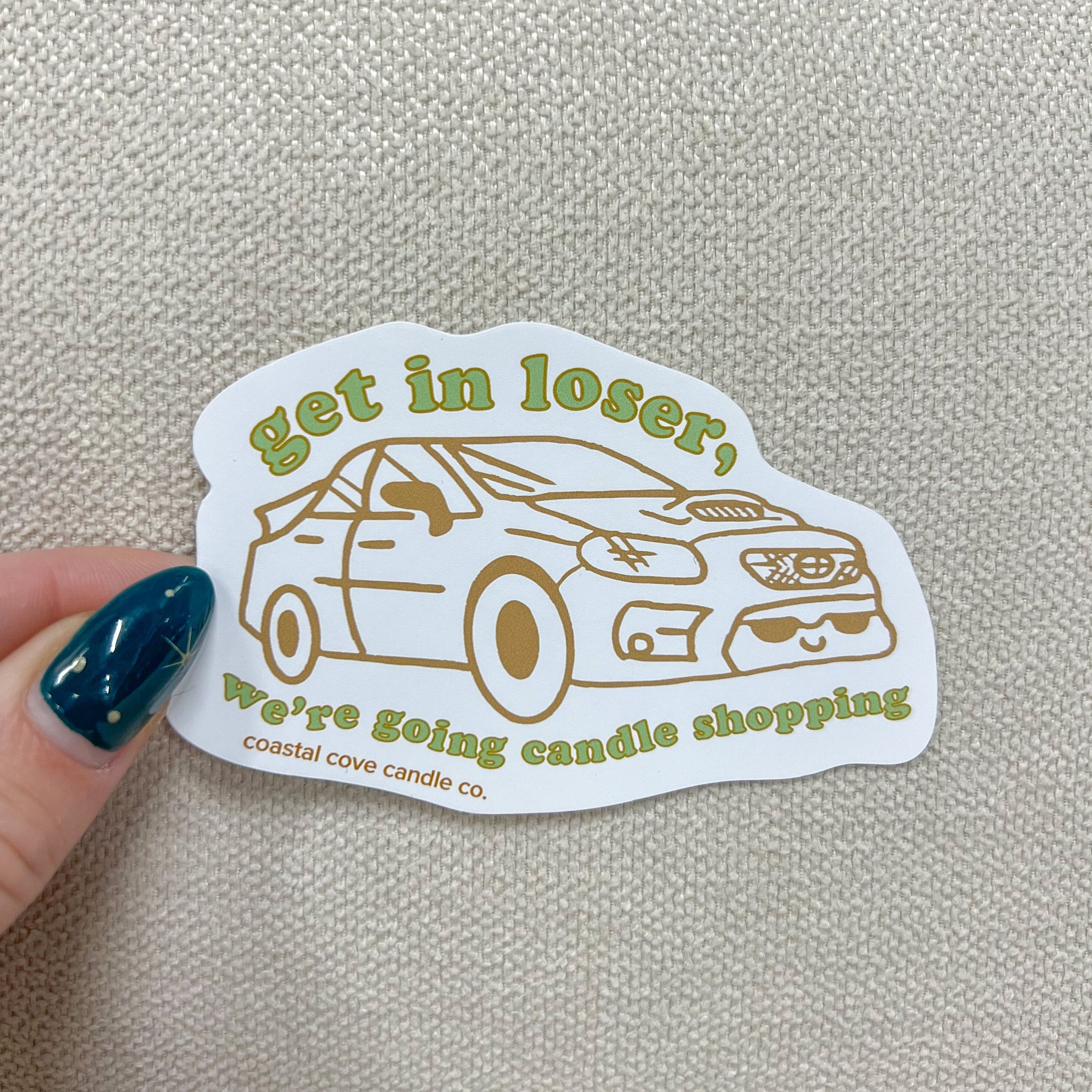 Get In Loser, We're Going Shopping Car Sticker