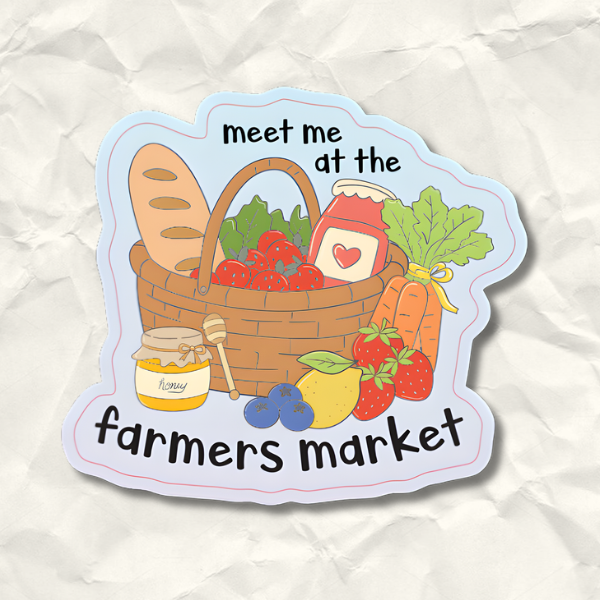 Meet Me At The Farmers Market Sticker
